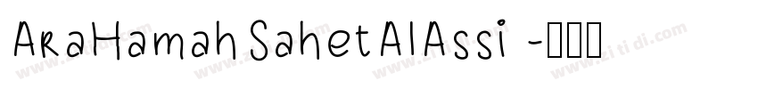 AraHamahSahetAlAssi 字体转换